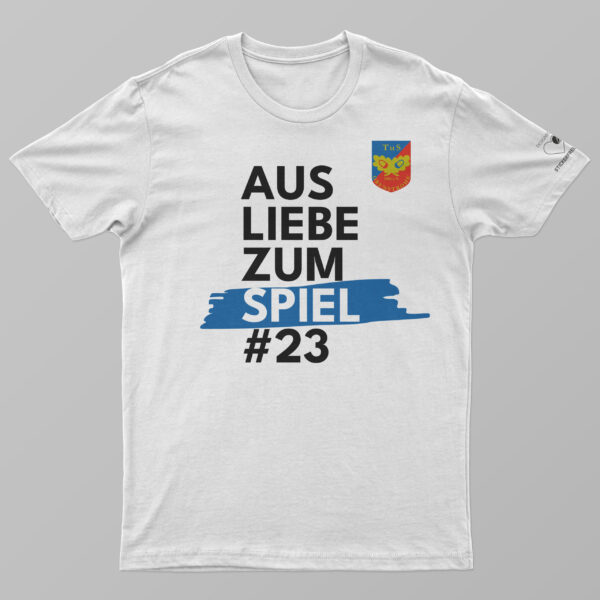 Aus Liebe zum Spiel – Tshirt TuS Obenstrohe